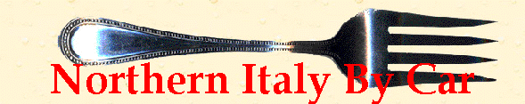 Northern Italy By Car